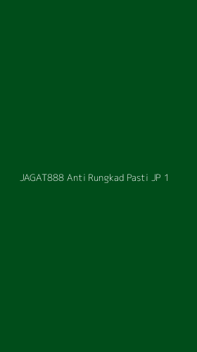 Tampilan Antarmuka Aplikasi Jagat888 Anti Rungkad Pasti Jp - 1