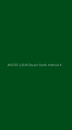 Tampilan Antarmuka Aplikasi Jago55 Login Desain Grafis Android - 4