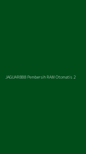 Tampilan Antarmuka Aplikasi Jaguar888 Pembersih Ram Otomatis - 2