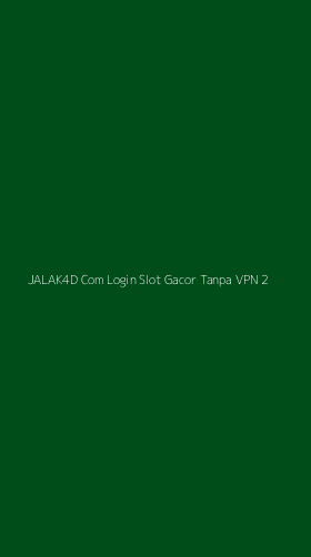 Tampilan Antarmuka Aplikasi Jalak4d Com Login Slot Gacor Tanpa Vpn - 2