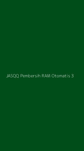 Tampilan Antarmuka Aplikasi Jasqq Pembersih Ram Otomatis - 3