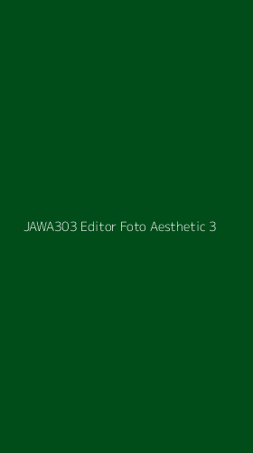Tampilan Antarmuka Aplikasi Jawa303 Editor Foto Aesthetic - 3