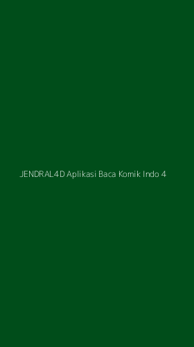 Tampilan Antarmuka Aplikasi Jendral4d Aplikasi Baca Komik Indo - 4