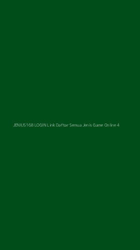 Tampilan Antarmuka Aplikasi Jenius168 Login Link Daftar Semua Jenis Game Online - 4