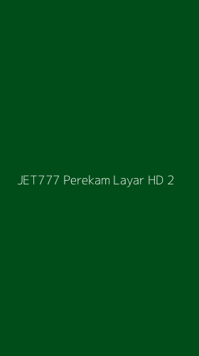 Tampilan Antarmuka Aplikasi Jet777 Perekam Layar Hd - 2