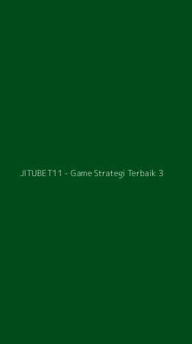 Tampilan Antarmuka Aplikasi JITUBET11 - Game Strategi Terbaik - 3