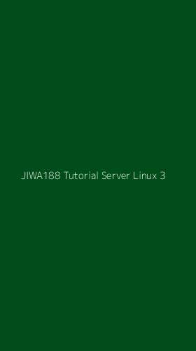 Tampilan Antarmuka Aplikasi Jiwa188 Tutorial Server Linux - 3