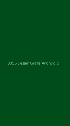 Tampilan Antarmuka Aplikasi Jo55 Desain Grafis Android - 2