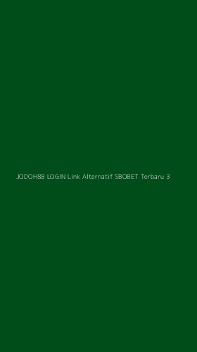 Tampilan Antarmuka Aplikasi Jodoh88 Login Link Alternatif Sbobet Terbaru - 3