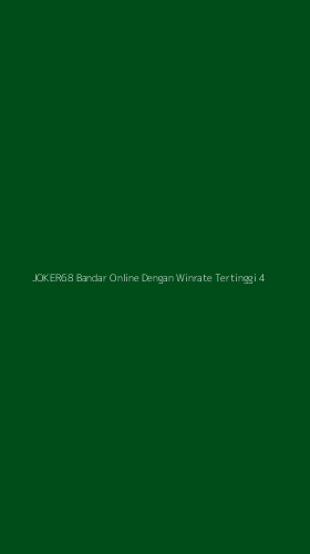 Tampilan Antarmuka Aplikasi Joker68 Bandar Online Dengan Winrate Tertinggi - 4