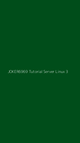 Tampilan Antarmuka Aplikasi Joker6969 Tutorial Server Linux - 3