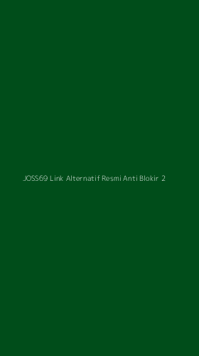 Tampilan Antarmuka Aplikasi Joss69 Link Alternatif Resmi Anti Blokir - 2