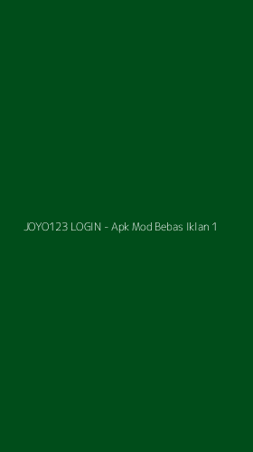 Tampilan Antarmuka Aplikasi JOYO123 LOGIN - Apk Mod Bebas Iklan - 1