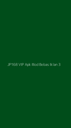 Tampilan Antarmuka Aplikasi Jp168 Vip Apk Mod Bebas Iklan - 3