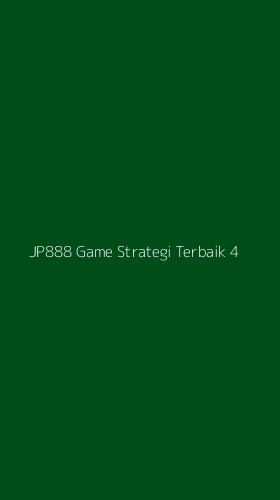 Tampilan Antarmuka Aplikasi Jp888 Game Strategi Terbaik - 4