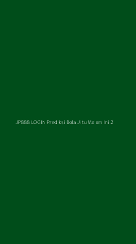 Tampilan Antarmuka Aplikasi Jp888 Login Prediksi Bola Jitu Malam Ini - 2
