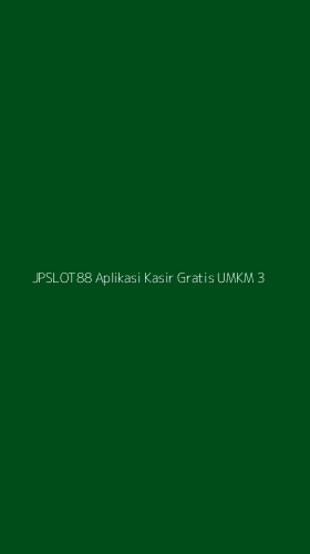 Tampilan Antarmuka Aplikasi Jpslot88 Aplikasi Kasir Gratis Umkm - 3