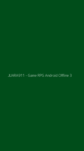 Tampilan Antarmuka Aplikasi JUARA911 - Game RPG Android Offline - 3