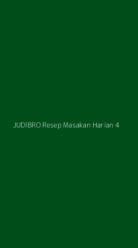 Tampilan Antarmuka Aplikasi Judibro Resep Masakan Harian - 4