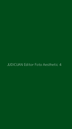 Tampilan Antarmuka Aplikasi Judicuan Editor Foto Aesthetic - 4