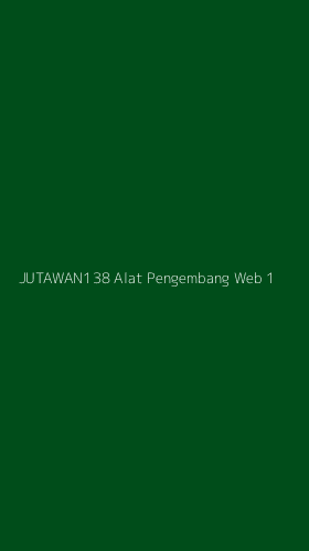 Tampilan Antarmuka Aplikasi Jutawan138 Alat Pengembang Web - 1