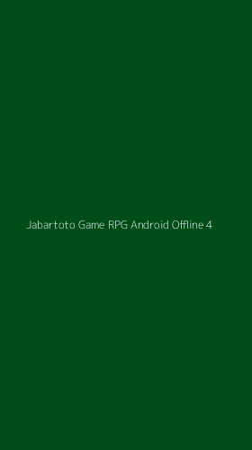 Tampilan Antarmuka Aplikasi Jabartoto Game Rpg Android Offline - 4