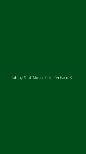 Tampilan Antarmuka Aplikasi Jablay Slot Musik Lite Terbaru - 3