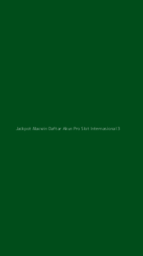 Tampilan Antarmuka Aplikasi Jackpot Maxwin Daftar Akun Pro Slot Internasional - 3