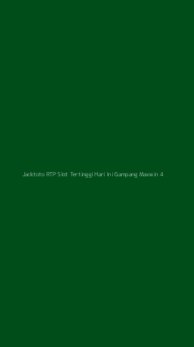 Tampilan Antarmuka Aplikasi Jacktoto Rtp Slot Tertinggi Hari Ini Gampang Maxwin - 4