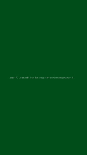 Tampilan Antarmuka Aplikasi Jago177 Login Rtp Slot Tertinggi Hari Ini Gampang Maxwin - 3