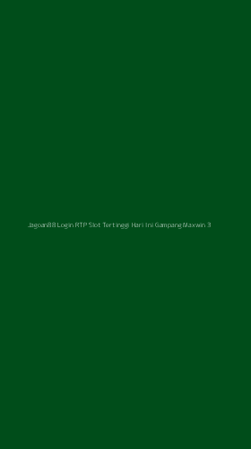 Tampilan Antarmuka Aplikasi Jagoan88 Login Rtp Slot Tertinggi Hari Ini Gampang Maxwin - 3
