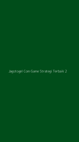 Tampilan Antarmuka Aplikasi Jagotogel Com Game Strategi Terbaik - 2