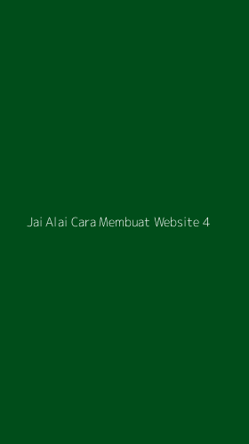 Tampilan Antarmuka Aplikasi Jai Alai Cara Membuat Website - 4