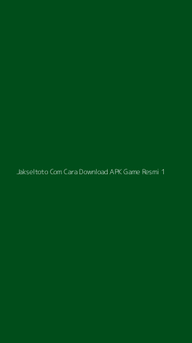 Tampilan Antarmuka Aplikasi Jakseltoto Com Cara Download Apk Game Resmi - 1