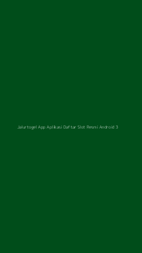 Tampilan Antarmuka Aplikasi Jalurtogel App Aplikasi Daftar Slot Resmi Android - 3
