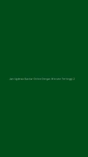 Tampilan Antarmuka Aplikasi Jam Ugdewa Bandar Online Dengan Winrate Tertinggi - 2