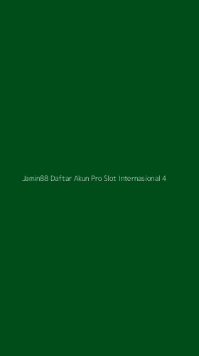 Tampilan Antarmuka Aplikasi Jamin88 Daftar Akun Pro Slot Internasional - 4