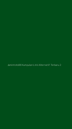 Tampilan Antarmuka Aplikasi Jamintoto88 Kumpulan Link Alternatif Terbaru - 2