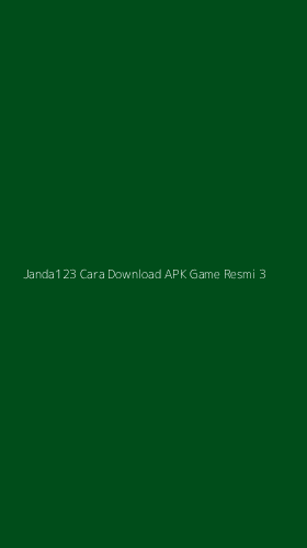 Tampilan Antarmuka Aplikasi Janda123 Cara Download Apk Game Resmi - 3