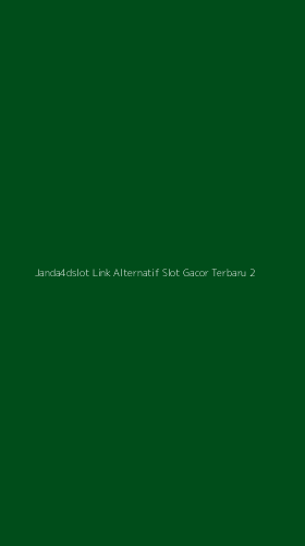 Tampilan Antarmuka Aplikasi Janda4dslot Link Alternatif Slot Gacor Terbaru - 2