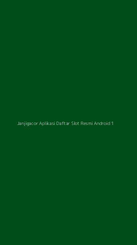 Tampilan Antarmuka Aplikasi Janjigacor Aplikasi Daftar Slot Resmi Android - 1