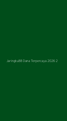 Tampilan Antarmuka Aplikasi Jaringku88 Dana Terpercaya 2026 - 2