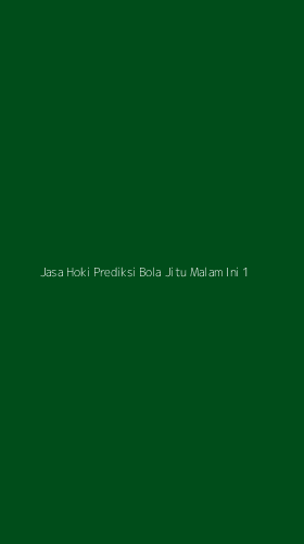 Tampilan Antarmuka Aplikasi Jasa Hoki Prediksi Bola Jitu Malam Ini - 1
