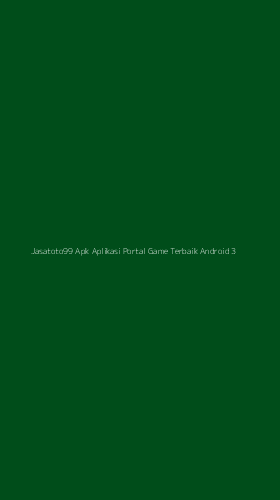 Tampilan Antarmuka Aplikasi Jasatoto99 Apk Aplikasi Portal Game Terbaik Android - 3