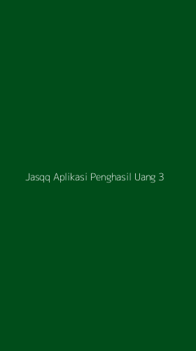 Tampilan Antarmuka Aplikasi Jasqq Aplikasi Penghasil Uang - 3