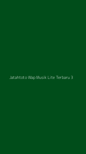 Tampilan Antarmuka Aplikasi Jatahtoto Wap Musik Lite Terbaru - 3