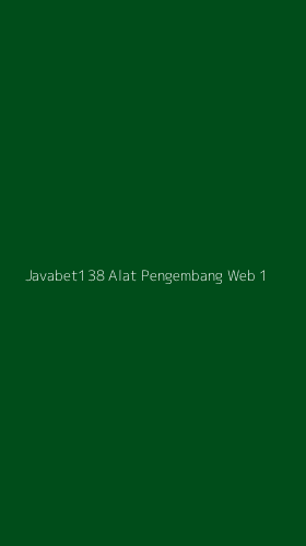 Tampilan Antarmuka Aplikasi Javabet138 Alat Pengembang Web - 1