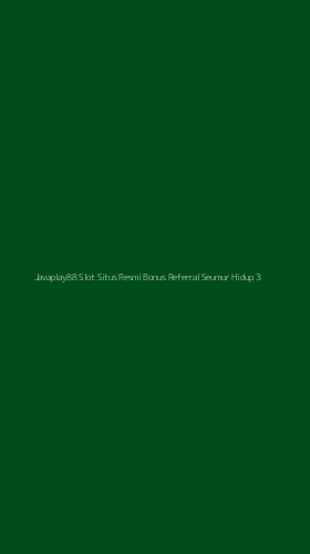 Tampilan Antarmuka Aplikasi Javaplay88 Slot Situs Resmi Bonus Referral Seumur Hidup - 3