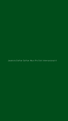 Tampilan Antarmuka Aplikasi Javatoto Daftar Daftar Akun Pro Slot Internasional - 4