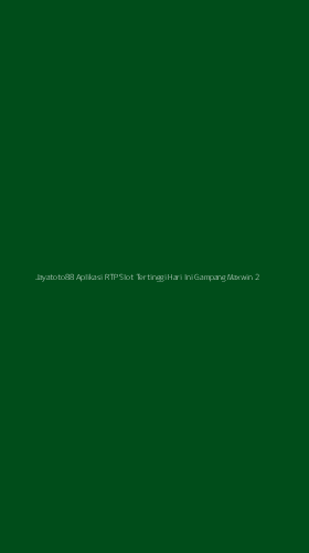 Tampilan Antarmuka Aplikasi Jayatoto88 Aplikasi Rtp Slot Tertinggi Hari Ini Gampang Maxwin - 2
